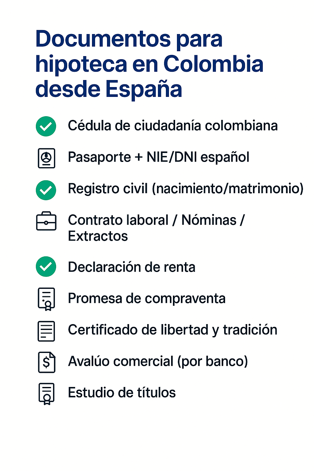 Lista de documentos para solicitar hipoteca en Colombia desde España Checklist de documentos para hipoteca en Colombia desde España